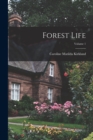Forest Life; Volume 1 - Book