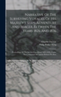 Narrative Of The Surveying Voyages Of His Majesty's Ships Adventure And Beagle, Between The Years 1826 And 1836 : Proceedings Of The Second Expedition, 1831-1836, Under The Command Of Captain Robert F - Book