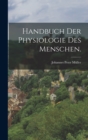 Handbuch der Physiologie des Menschen. - Book