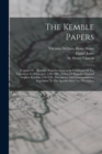 The Kemble Papers : Journals Of ... Kemble, Brigadier-general In Command Of The Expedition To Nicaragua, 1780-1981. Orders Of Brigadier-general Stephen Kemble, 1780-1781. Documents And Correspondence, - Book