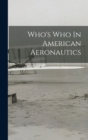 Who's Who In American Aeronautics - Book