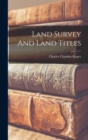 Land Survey And Land Titles - Book