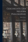 Geschichte der neuern Philosophie : Descartes und seine Schule. - Book