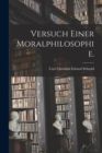 Versuch einer Moralphilosophie. - Book
