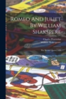 Romeo And Juliet By William Shakspere : The Second Quarto 1599 - Book