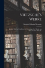 Nietzsche's Werke : Jenseits von Gut und Bose. Zur Genealogie der Moral. Aus dem Nachlaß 1885/86. - Book