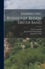Sammlung Russischer Reisen, erster Band - Book