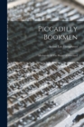 Piccadilly Bookmen : Memorials Of The House Of Hatchard - Book