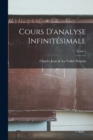 Cours d'analyse infinitesimale; Tome 1 - Book
