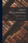 Miles Wallingford : Sequel to Afloat and Ashore - Book