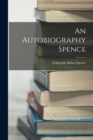 An Autobiography Spence - Book