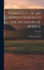 Narrative of an Expedition Into the Interior of Africa; Volume II - Book