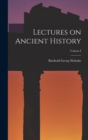 Lectures on Ancient History; Volume I - Book