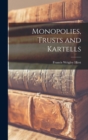 Monopolies, Trusts and Kartells - Book