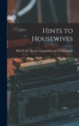 Hints to Housewives - Book
