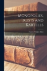 Monopolies, Trusts and Kartells - Book