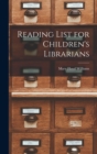 Reading List for Children's Librarians - Book