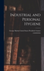 Industrial and Personal Hygiene - Book