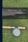The Fine Art of Fishing - Book