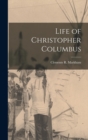 Life of Christopher Columbus - Book