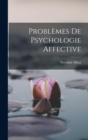 Problemes de Psychologie Affective - Book