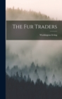 The Fur Traders - Book