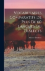 Vocabulaires Comparatifs de Plus de 60 Langues ou Dialects - Book