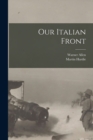 Our Italian Front - Book