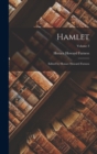 Hamlet : Edited by Horace Howard Furness; Volume 3 - Book