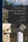 The Class Struggle (Erfurt Program); Volume 14 - Book