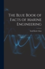 The Blue Book of Facts of Marine Engineering - Book