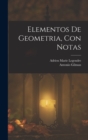 Elementos De Geometria, Con Notas - Book