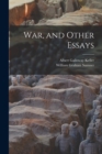 War, and Other Essays - Book