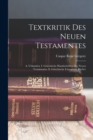 Textkritik Des Neuen Testamentes : A. Urkunden. I. Griechische Handschriften Des Neuen Testamentes. Ii. Griechische Liturgische Bucher - Book
