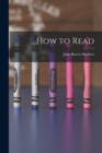 How to Read - Book