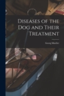 Diseases of the Dog and Their Treatment - Book