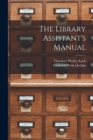 The Library Assistant's Manual - Book