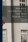 Malaria According to the New Researches - Book