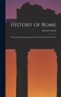 History of Rome : From the Gaulish Invasion to the End of the First Punic War - Book