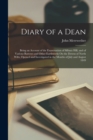 Diary of a Dean : Being an Account of the Examination of Silbury Hill, and of Various Barrows and Other Earthworks On the Downs of North Wilts, Opened and Investigated in the Months of July and August - Book