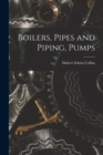 Boilers, Pipes and Piping, Pumps - Book