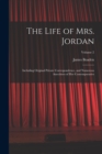 The Life of Mrs. Jordan : Including Original Private Correspondence, and Numerous Anecdotes of Her Contemporaries; Volume 2 - Book