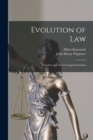 Evolution of Law : Primitive and Ancient Legal Institutions - Book