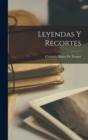 Leyendas Y Recortes - Book
