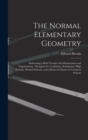 The Normal Elementary Geometry : Embracing a Brief Treatise On Mensuration and Trigonometry: Designed for Academies, Seminaries, High Schools, Normal Schools, and Advanced Classes in Common Schools - Book