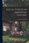 Social Forces in American History - Book