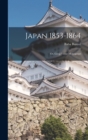 Japan 1853-1864 : Or, Genji Yume Monogatari - Book