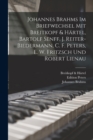 Johannes Brahms Im Briefwechsel Mit Breitkopf & Hartel, Bartolf Senff, J. Reiter-Biedermann, C. F. Peters, E. W. Fritzsch Und Robert Lienau - Book