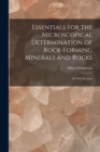 Essentials for the Microscopical Determination of Rock-Forming Minerals and Rocks : In Thin Sections - Book