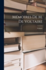 Memoires De M. De Voltaire - Book
